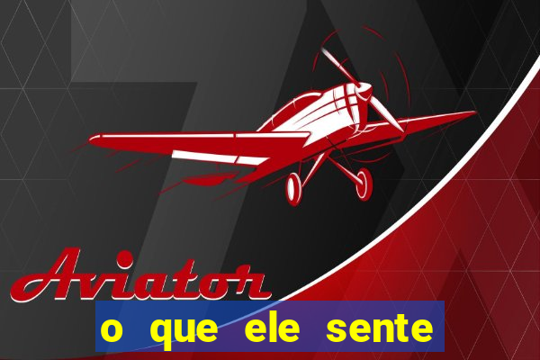 o que ele sente por mim as de paus